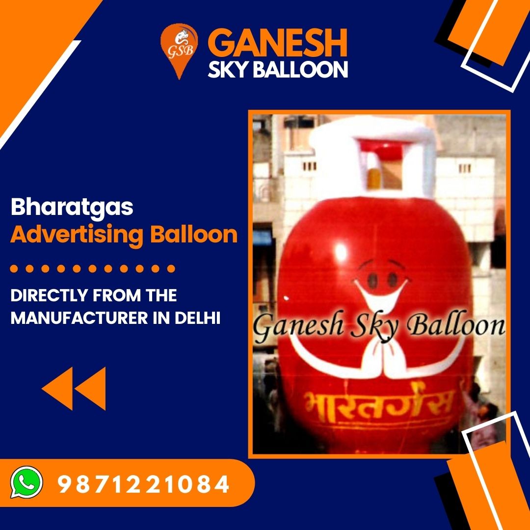 Bharatgas Advertising Sky Balloon